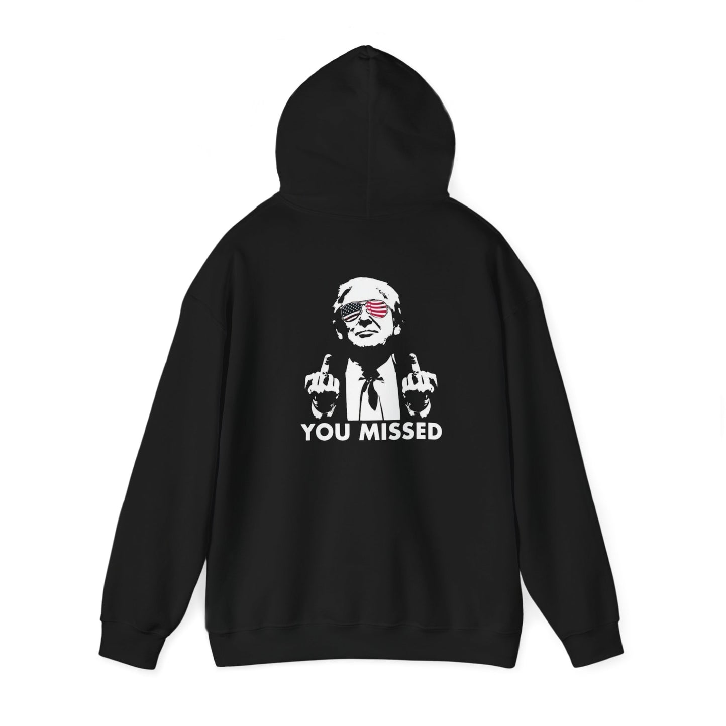 Donald Trump Unisex Heavy Blend Hooded Sweatshirt - You Missed