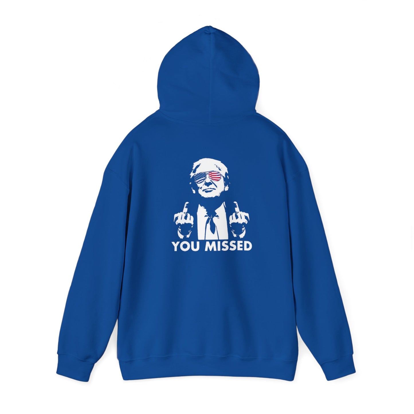 Donald Trump Unisex Heavy Blend Hooded Sweatshirt - You Missed